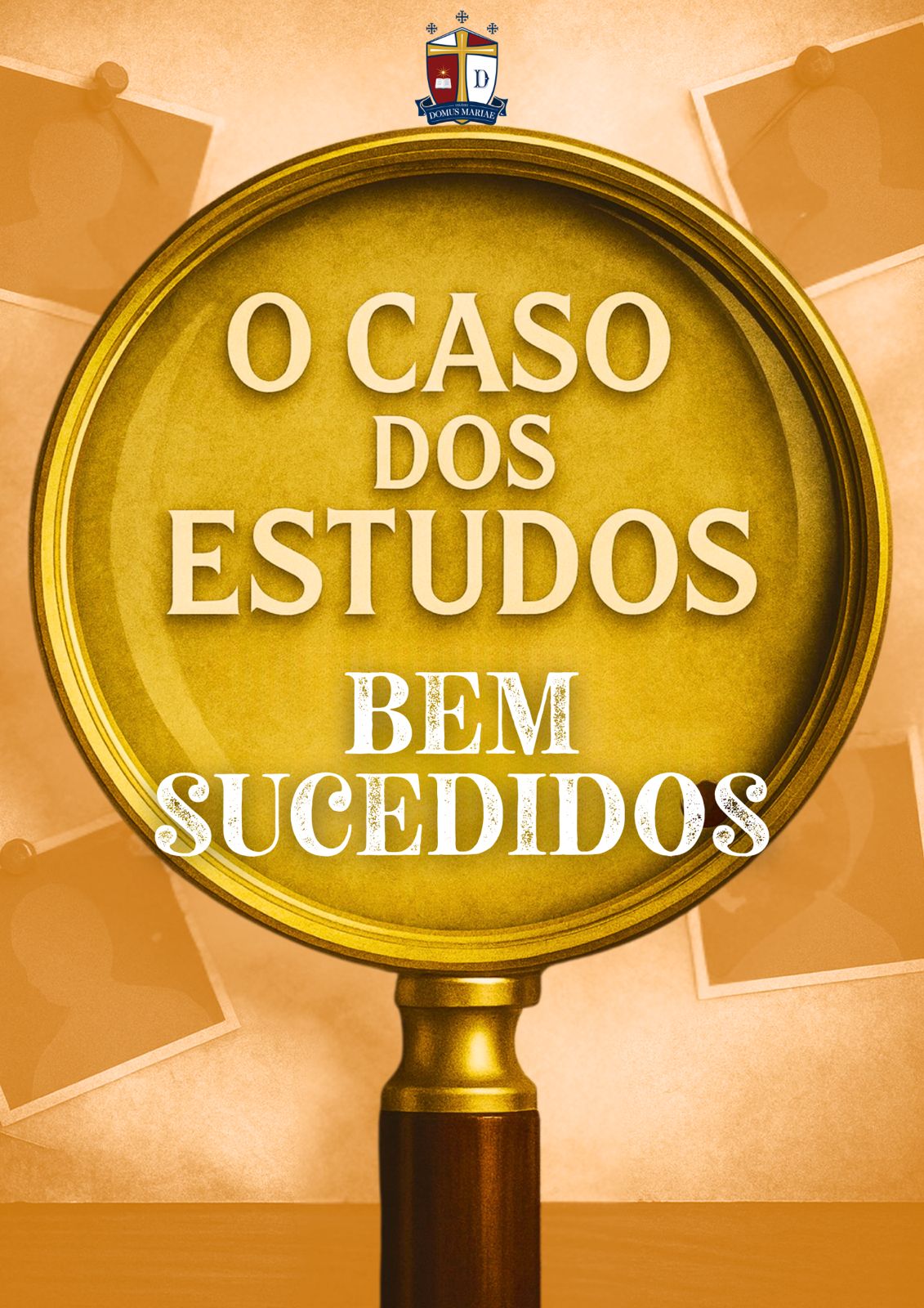 Ebook: O Caso dos Estudos Bem-Sucedidos — Colégio Domus Mariae